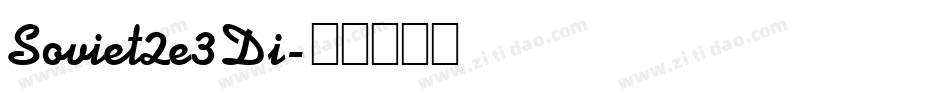 Soviet2e3Di字体转换