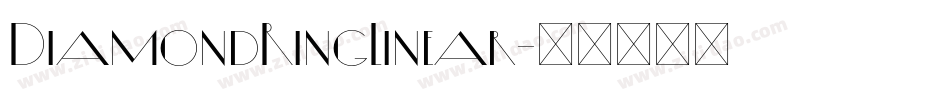 DiamondRingLinear字体转换