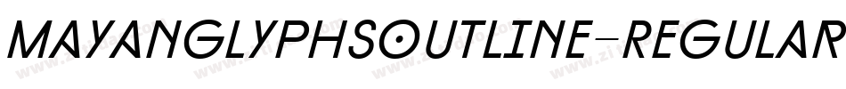 mayanglyphsoutline-Regular-4字体转换
