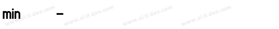 min字体字体转换