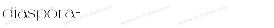 diaspora字体转换