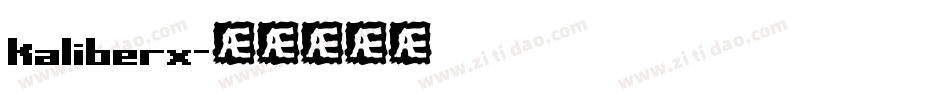 kaliberx字体转换