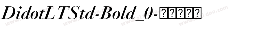 DidotLTStd-Bold_0字体转换