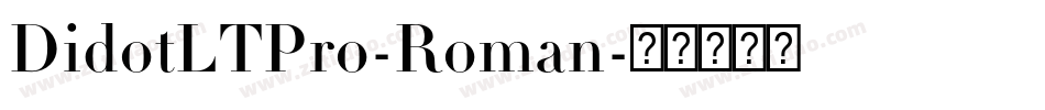 DidotLTPro-Roman字体转换