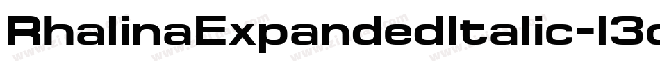 RhalinaExpandedItalic-l3oX字体转换 RhalinaExpandedItalic-l3oX字体转换
