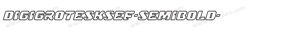 DigiGroteskSEF-SemiBold字体转换