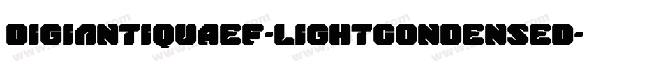 DigiAntiquaEF-LightCondensed字体转换