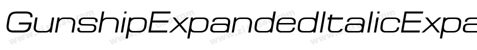 GunshipExpandedItalicExpandedItalic-r63B字体转换 GunshipExpandedItalicExpandedItalic-r63B字体转换