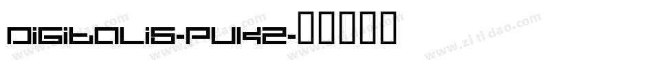 Digitalis-PvKZ字体转换