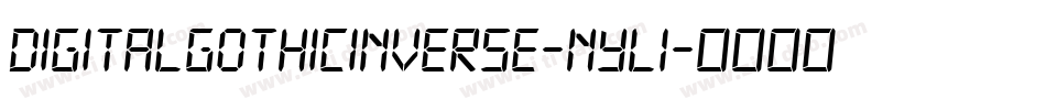 DigitalGothicInverse-nyl1字体转换