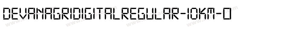 DevanagriDigitalRegular-1OKM字体转换