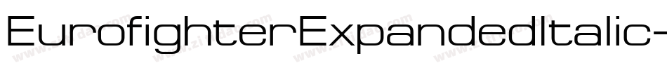 EurofighterExpandedItalic-ABvD字体转换 EurofighterExpandedItalic-ABvD字体转换