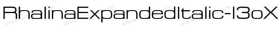 RhalinaExpandedItalic-l3oX字体转换 RhalinaExpandedItalic-l3oX字体转换