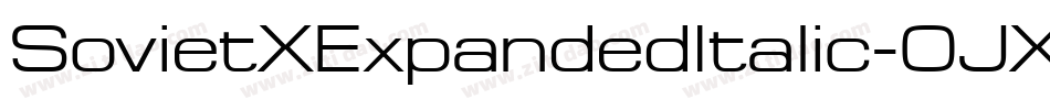 SovietXExpandedItalic-0JXR字体转换