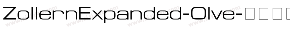 ZollernExpanded-Olve字体转换 ZollernExpanded-Olve字体转换