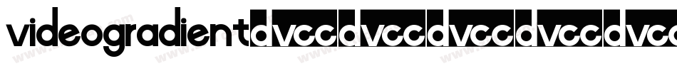 VideoGradient字体转换