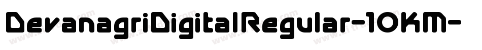 DevanagriDigitalRegular-1OKM字体转换
