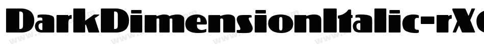 DarkDimensionItalic-rX6A字体转换