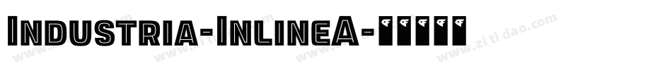Industria-InlineA字体转换