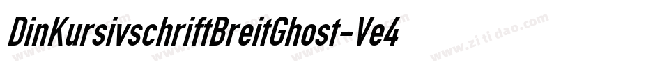DinKursivschriftBreitGhost-Ve4V字体转换