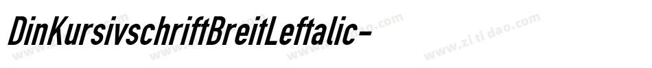 DinKursivschriftBreitLeftalic-Jvpn字体转换