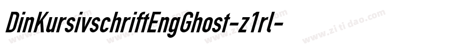 DinKursivschriftEngGhost-z1rl字体转换