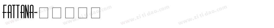 Fattana字体转换