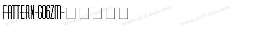 Fattern-GO6zm字体转换