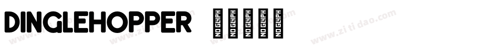 DingleHopper字体转换