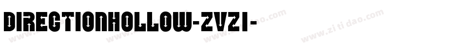 DirectionHollow-zVZ1字体转换
