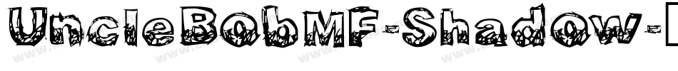UncleBobMF-Shadow字体转换