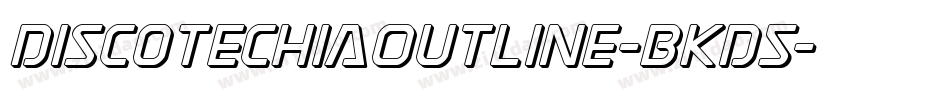 DiscotechiaOutline-BKD5字体转换