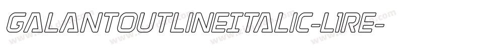 GalantOutlineItalic-l1Re字体转换