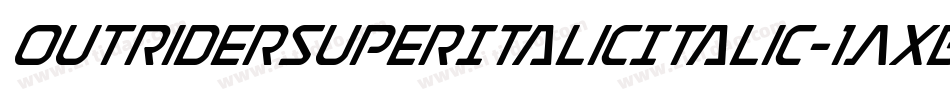 OutriderSuperItalicItalic-1AxB字体转换
