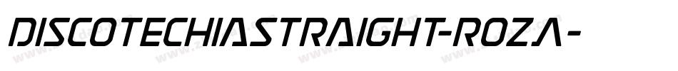 DiscotechiaStraight-rozA字体转换