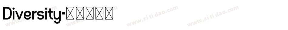 Diversity字体转换
