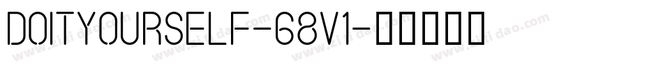 DoItYourself-68v1字体转换