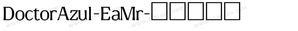 DoctorAzul-EaMr字体转换