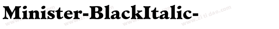 Minister-BlackItalic字体转换