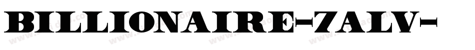 Billionaire-7ALV字体转换