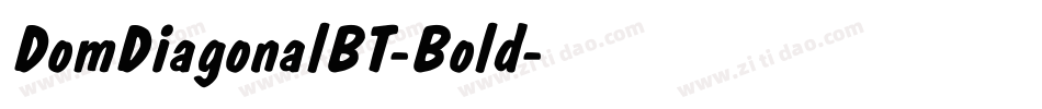 DomDiagonalBT-Bold字体转换