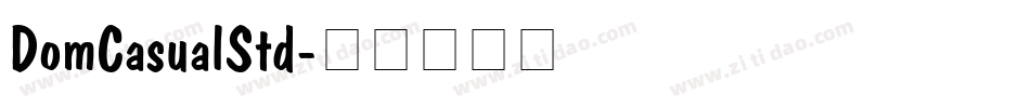DomCasualStd字体转换