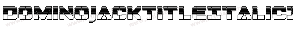 DominoJackTitleItalicItalic-4zyD字体转换
