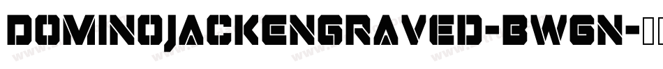 DominoJackEngraved-BwGn字体转换