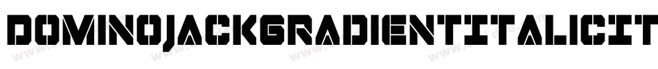 DominoJackGradientItalicItalic-K90e字体转换