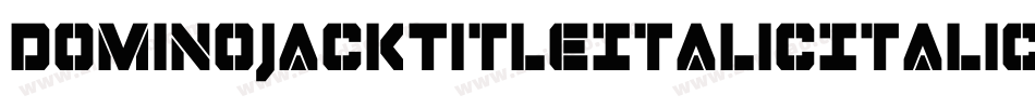DominoJackTitleItalicItalic-4zyD字体转换
