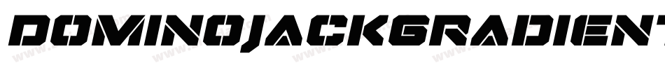 DominoJackGradientItalicItalic-K90e字体转换