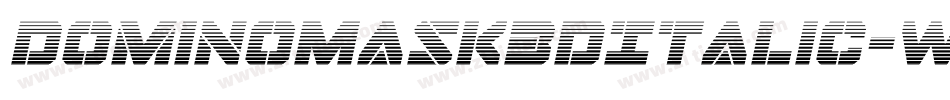 DominoMask3DItalic-WgRO字体转换