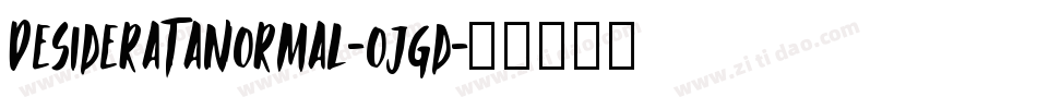 DesiderataNormal-ojgd字体转换