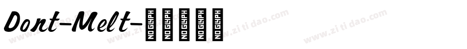 Dont-Melt字体转换
